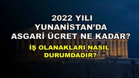Yunanistan’da işçi alımı yapan ve arayan firmalar (2024 Türk firmalar)